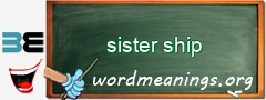 WordMeaning blackboard for sister ship